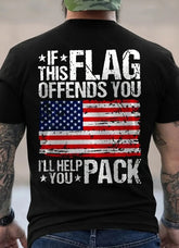 If This Flag Offends You I'll Help You Pack US Flag Back T-Shirt